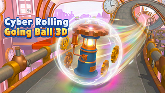 Cyber Rolling: Going Ball 3D