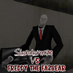 Slenderman Vs Freddy The Fazbear